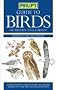 Philip's Guide to Birds of Britain and Europe