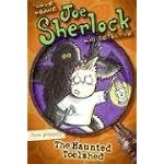 Joe Sherlock, Kid Detective, Case #000001: The Haunted Toolshed (Joe Sherlock) book cover