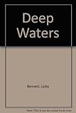 Deep waters