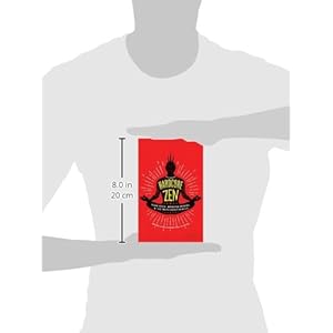 Hardcore Zen: Punk Rock, Monster Movies and the Truth About Reality