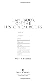 Handbook on the Historical Books: Joshua, Judges, Ruth, Samuel, Kings, Chronicles, Ezra-Nehemiah, Esther