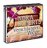 Verschlungene Wege - Nora Roberts