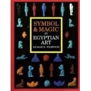 Symbol and Magic in Egyptian Art