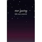 Star Gazing by Lula Mae Cameron