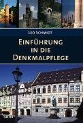 Einf&uuml;hrung in die Denkmalpflege
