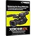 Vortex Media Tutorial EX3-DVD, "Mastering The Sony PMW-EX3" Camcorder