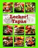 Lecker! Tapas - Parragon