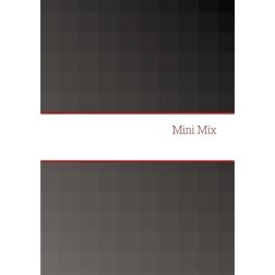 Mini Mix