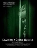 Death of a Ghost Hunter