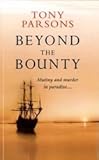 Beyond the Bounty