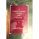understanding trusts and estates legal text series