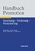  : Handbuch Promotion: Forschung - Förderung - Finanzierung