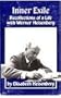 Inner Exile: Recollections of a Life with Werner Heisenberg