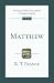 Matthew: An Introduction and Survey (Tyndale New Testament Commentaries)