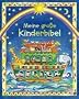 Meine gro�e Kinderbibel