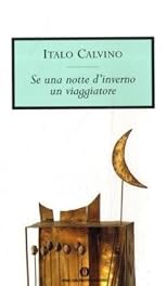 Se Una Notte D'inverno Un Viaggiatore