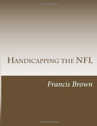 Handicapping the NFL Win Consistently Year After Year1491071982 