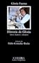 Historia de Gloria / Story of Gloria: (Amor, Humor and Desamor) / (Love, Humor and Indifference) (Letras Hispanicas / Hispanic Letters) (Spanish Edition)