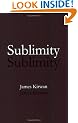 Sublimity: The Non-Rational and the Rational in the History of Aesthetics