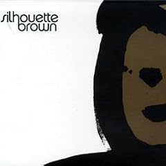Silhouette Brown [VINYL]