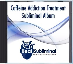 Caffeine Addiction Treatment Subliminal CD