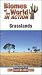 Biomes of the Wold in Action : GRASSLANDS (Grades 5-8)