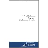 Breves (Si le foot m'�tait cont�)par Patricia Oszvald