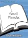 Small Wonder