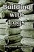 Books : Building with Logs