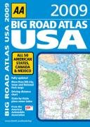 AA Big Road Atlas USA 2009 (AA Atlases and Maps)