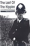The Last of the Hippies: An Hysterical Romance