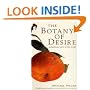The Botany of Desire: A Plant's-eye View of the World