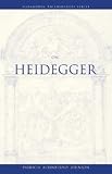 On Heidegger (Wadsworth Philosophers Series)