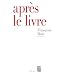 Apr�s le livre