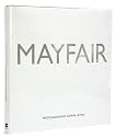 Mayfair: Spirit and Style