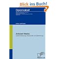 Ambient Media: Systematisierung, Planbarkeit und Bewertung
