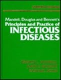Mandell, Douglas and Bennett's principles and practice of infectious diseases
