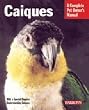 Barrons Books Caiques Pet Owner Manual