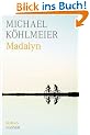 Madalyn: Roman