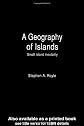 A Geography of Islands