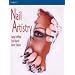 Nail Artistry (Hairdressing and Beauty Industry Authority/Thomson Learning)
