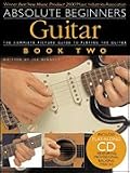 Absolute Beginners: Guitar - Book Two- Book + CD