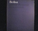 Berlioz and the Romantic imagination : an exhibition organized by the Arts Council and the Victoria and Albert Museum on behalf of the Berlioz Centenary Committee in cooperation with the French Govern
