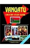 Vanuatu Country Study Guide (World Country Study Guide)