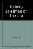 Training salesmen on the job