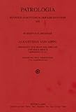 Augustinus von Hippo, Predigten zum Buch der Sprüche und Jesus Sirach (Sermones 35-41) : Einleitung, Text, Übersetzung und Anmerkungen