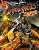 The Explosive World of Volcanoes with Max Axiom, Super Scientist (Graphic Science (Graphic Novels))