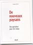 De nouveaux paysans : une agriculture pour vivre mieux