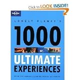 Andrew Bain Lonely Planets Ultimate Experiences for a Lifetime (Lonely Planet General Reference)