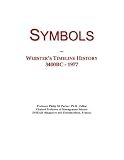 Symbols: Webster's Timeline History, 3400BC - 1977